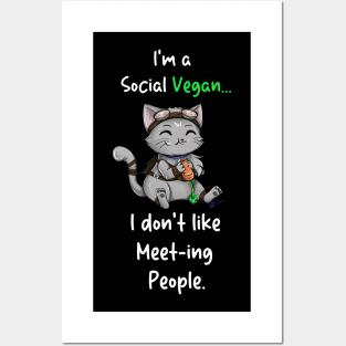 I'm a social vegan...I don't like meet-ing people. Posters and Art